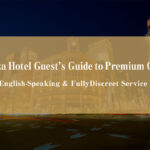 A Ginza Hotel Guest s Guide to Premium Outcall